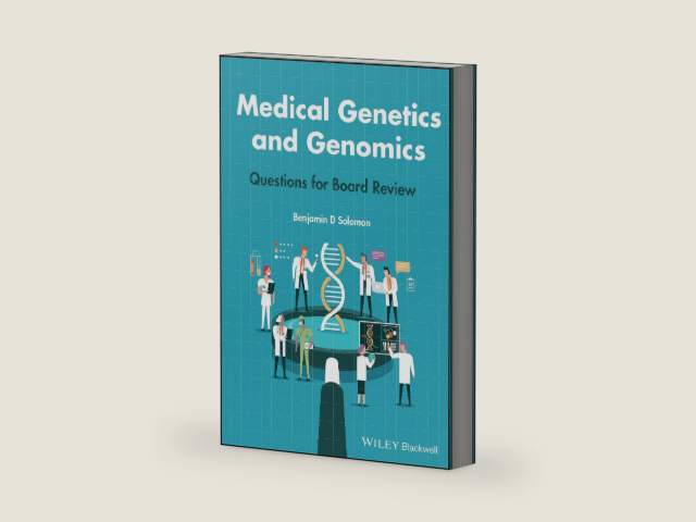 Medical Genetics and Genomics: Questions for Board Review by Benjamin D. Solomon