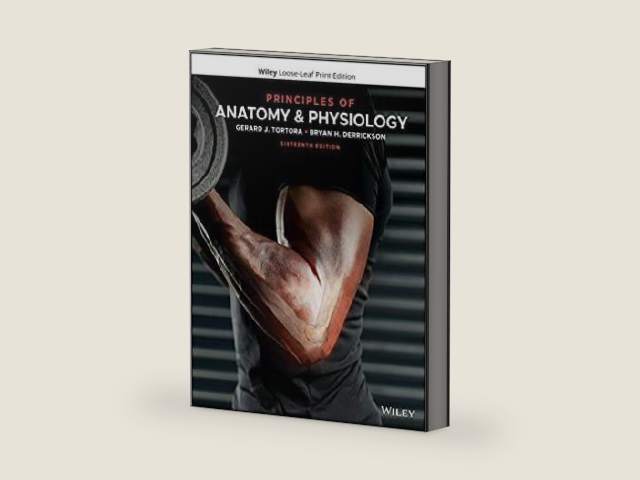 Principles of Anatomy & Physiology, 16th Edition (With WileyPlus Access Code) by Gerard J. Tortora