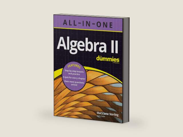 Algebra II All-in-One For Dummies by Mary Jane Sterling