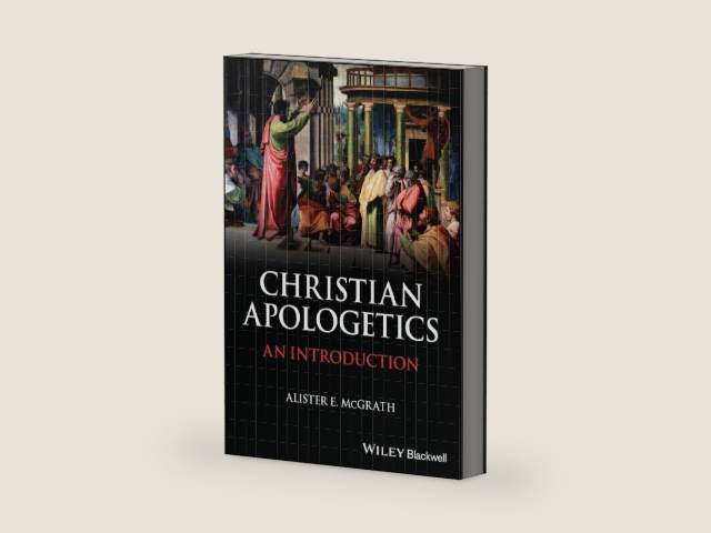 Christian Apologetics: An Introduction by Alister E. McGrath