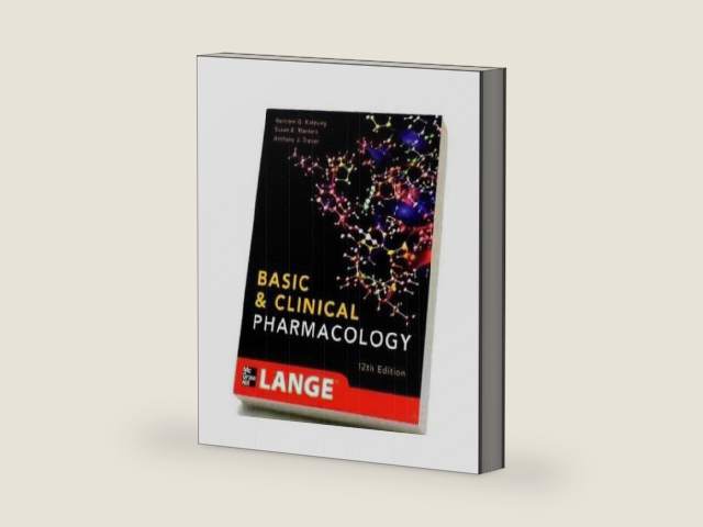 Basic & Clinical Pharmacology by Bertram G. Katzung