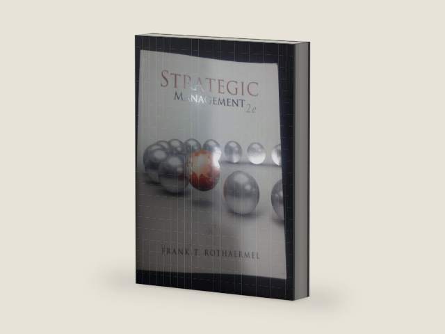 Strategic Management: Concepts by Frank Rothaermel