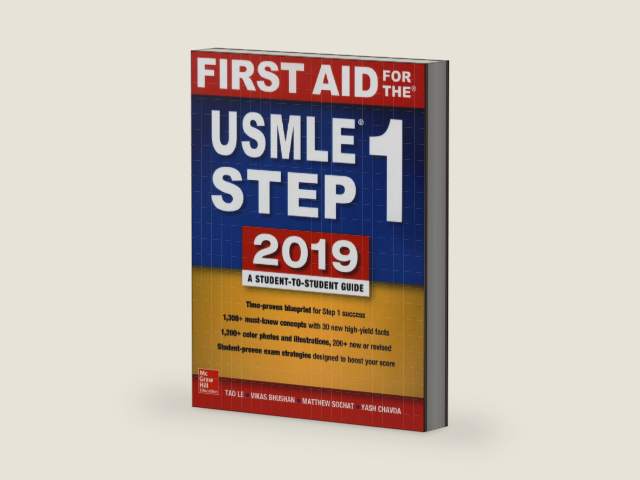 First Aid for the USMLE Step 1 2019, Twenty-ninth edition by Tao Le