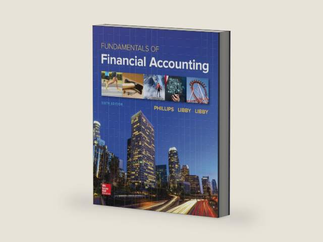 Loose Leaf for Fundamentals of Financial Accounting by Fred Phillips