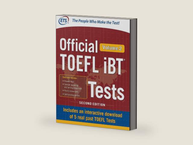 Official TOEFL iBT Tests Volume 2, Second Edition by Educational Testing Service