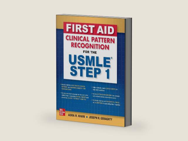 First Aid Clinical Pattern Recognition for the USMLE Step 1 by Asra R. Khan