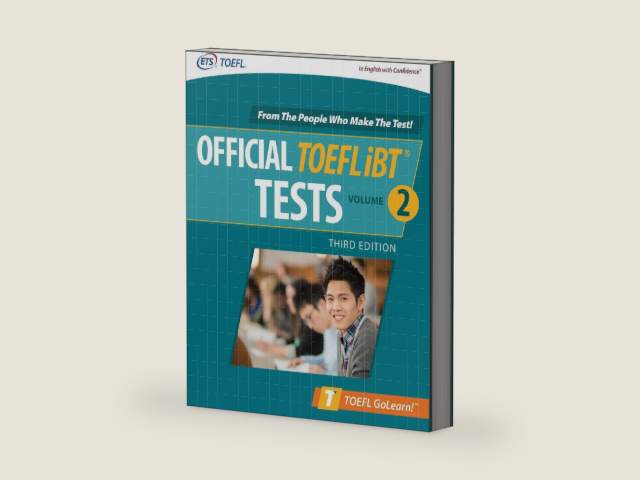 Official TOEFL iBT Tests Volume 2, Third Edition (TOEFL GoLearn!) by Educational Testing Service