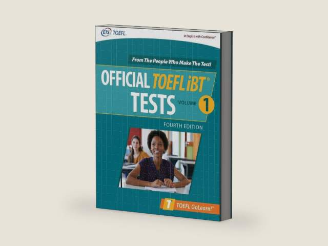 Official TOEFL iBT Tests Volume 1, Fourth Edition by Educational Testing Service
