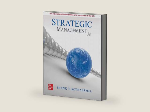 ISE Strategic Management: Concepts by Frank Rothaermel