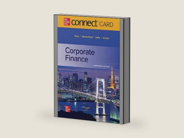 CONNECT ACCESS CARD FOR CORPORATE FINANCE 13TH by Stephen Ross