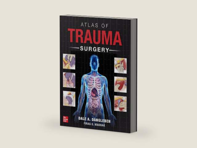 Atlas of Trauma Surgery by Dale A. Dangleben
