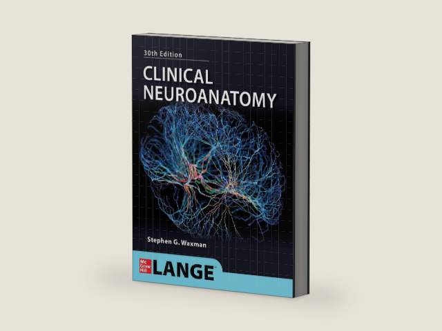 Clinical Neuroanatomy, 30th Edition by Stephen G. Waxman