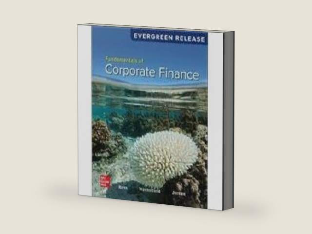 Loose Leaf For Fundamentals Of Corporate Finance: 2024 Release by Stephen A. Ross