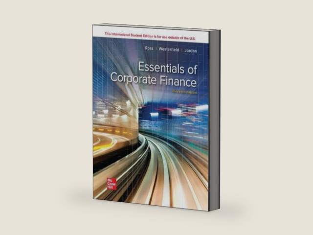 ISE Essentials of Corporate Finance by Stephen A. Ross