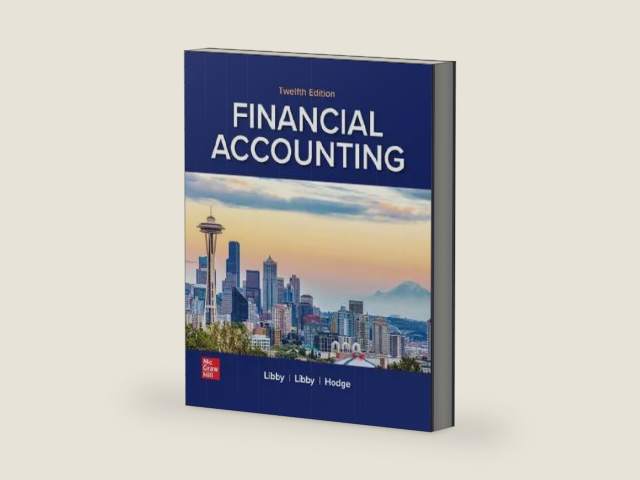 Looseleaf for Financial Accounting (12th Edition) by Robert Libby