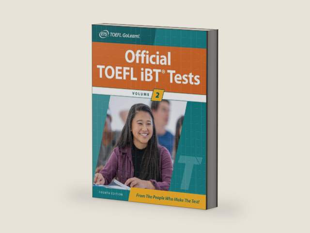 Official TOEFL iBT Tests Volume 2, Fourth Edition by ETS