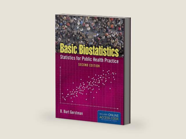 Basic Biostatistics: Statistics for Public Health Practice by B. Burt Gerstman
