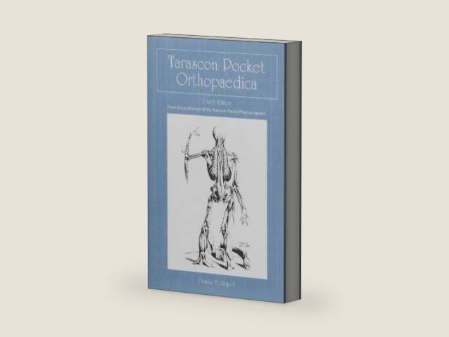 Tarascon Pocket Orthopaedica: . by Dr. Damian M. Rispoli