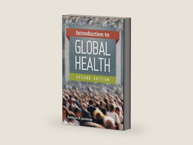 Introduction to Global Health by Kathryn H. Jacobsen