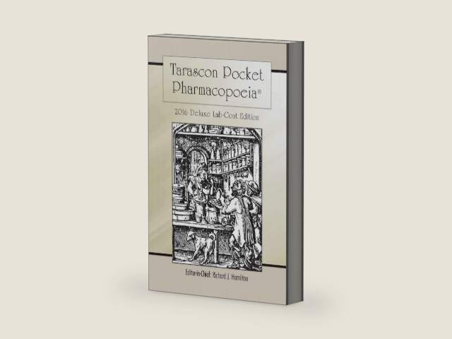 Tarascon Pocket Pharmacopoeia 2016 Deluxe Lab-Coat Edition: . by MD FAAEM FACMT FACEP Editor in Chief Richard J. Hamilton