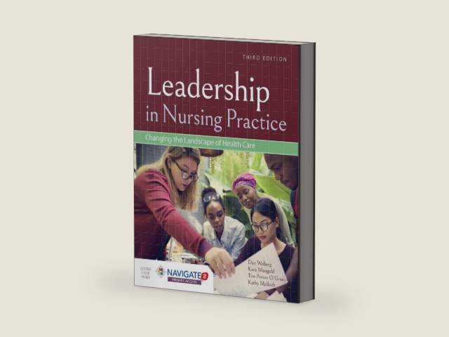 Leadership in Nursing Practice: Changing the Landscape of Health Care: . by Daniel Weberg