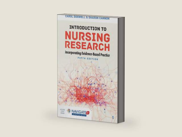 Introduction to Nursing Research: Incorporating Evidence-Based Practice: . by Carol Boswell