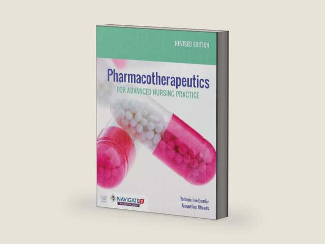 Pharmacotherapeutics for Advanced Nursing Practice, Revised Edition: . by Tammie Lee Demler