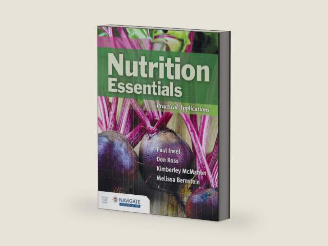 Nutrition Essentials: Practical Applications by Dr. Paul Insel