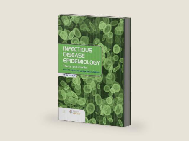 Infectious Disease Epidemiology: Theory and Practice: . by Kenrad E. Nelson