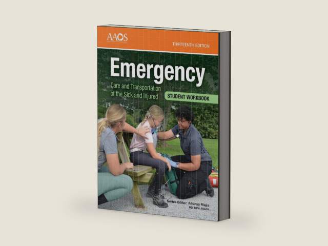 Emergency Care and Transportation of the Sick and Injured Student Workbook: . by American Academy of Orthopaedic Surgeons (AAOS)