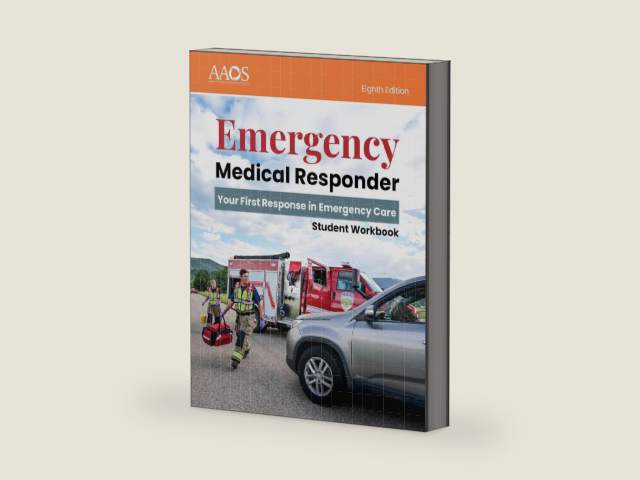 Emergency Medical Responder: Your First Response in Emergency Care Student Workbook by American Academy of Orthopaedic Surgeons (AAOS),