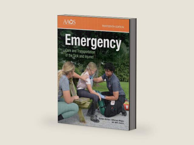 Emergency Care & Transportation of the Sick and Injured 13E by American Academy of Orthopaedic Surgeons (AAOS),