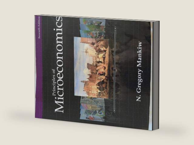 Principles of Microeconomics, 7th Edition by N. Mankiw