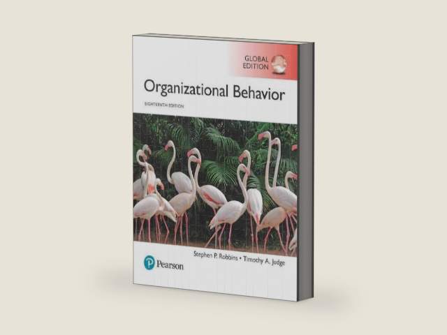 Organizational Behavior, Global Edition by Stephen P. Robbins