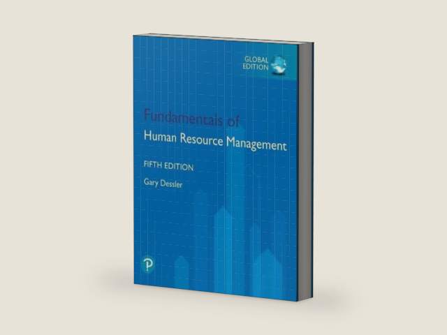 Fundamentals of Human Resource Management, Global Edition by Gary Dessler