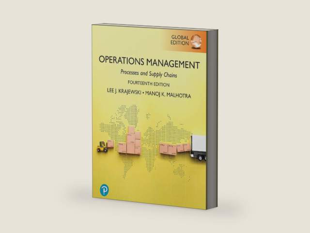 Operations Management: Processes and Supply Chains, Global Edition by Lee J. Krajewski
