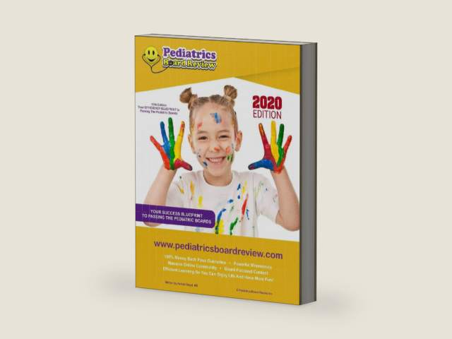 PEDIATRICS BOARD REVIEW: Your EFFICIENCY BLUEPRINT to Passing the Pediatric Boards by Ashish Goyal