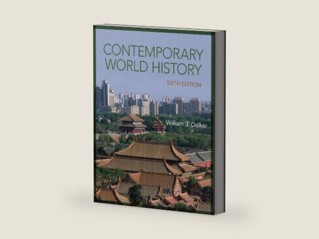 Contemporary World History by William J. Duiker