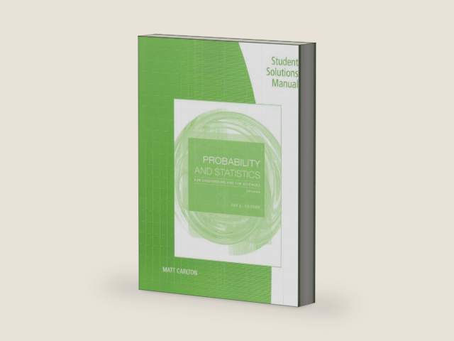 Student Solutions Manual for Devore's Probability and Statistics for Engineering and the Sciences, 9th by Jay Devore