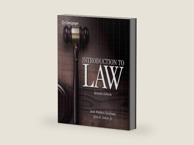 Introduction to Law (MindTap Course List) by Beth Walston-Dunham