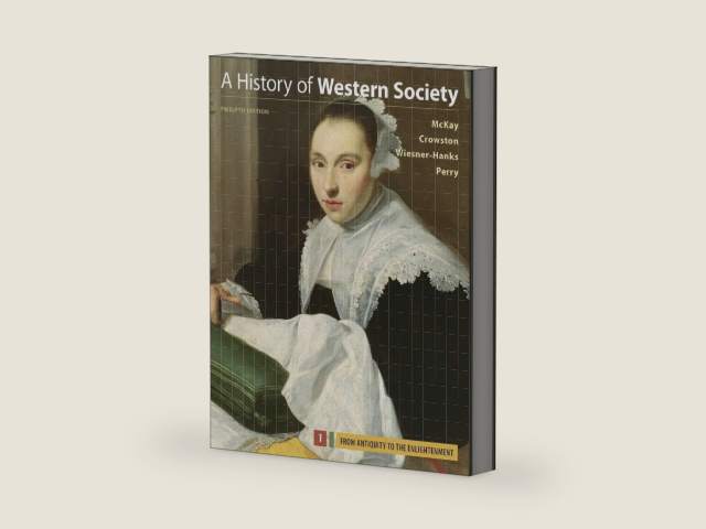A History of Western Society, Volume 1 by John P. McKay