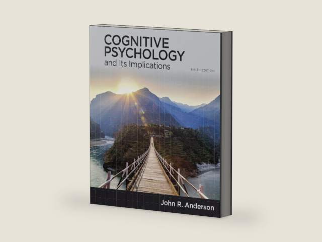 Cognitive Psychology and Its Implications by John Anderson