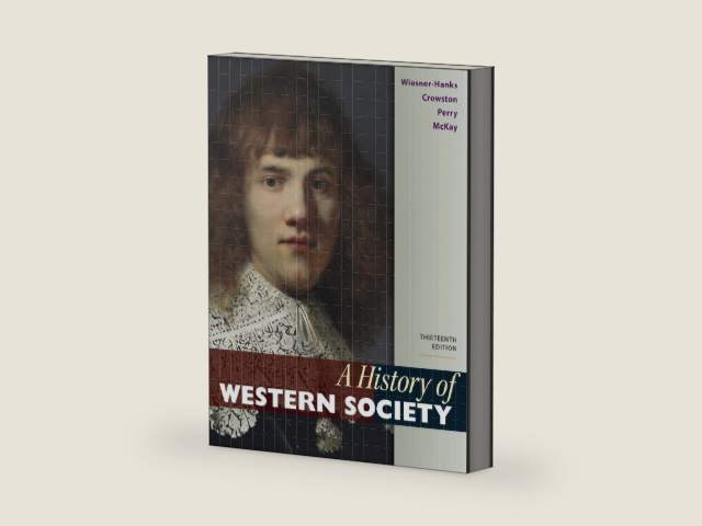 A History of Western Society, Combined Volume by Merry E. Wiesner-Hanks
