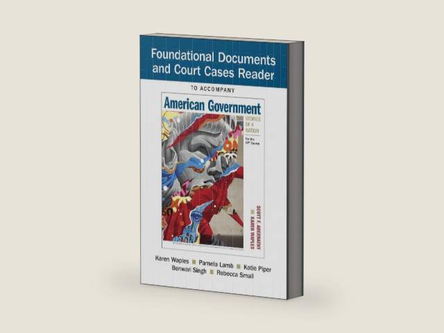 Document Reader for American Government: Stories of a Nation: For the AP® Course by Scott Abernathy