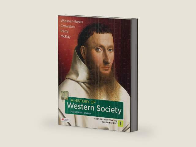 A History of Western Society, Volume 1 by Merry E. Wiesner-Hanks