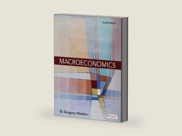 Macroeconomics 12th Edition by N. Gregory Mankiw