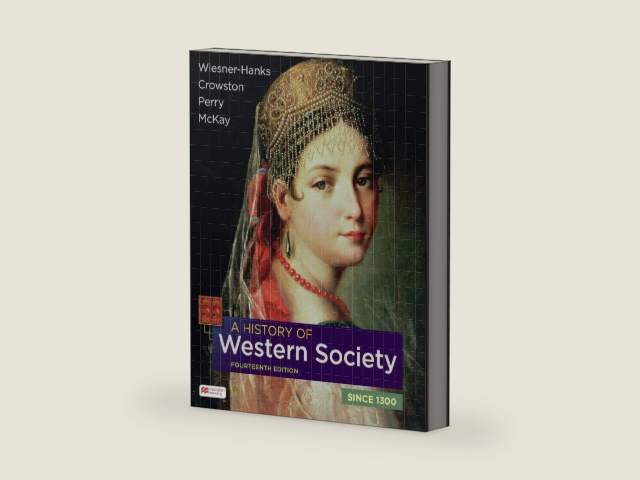 A History of Western Society Since 1300 by Merry E. Wiesner-Hanks