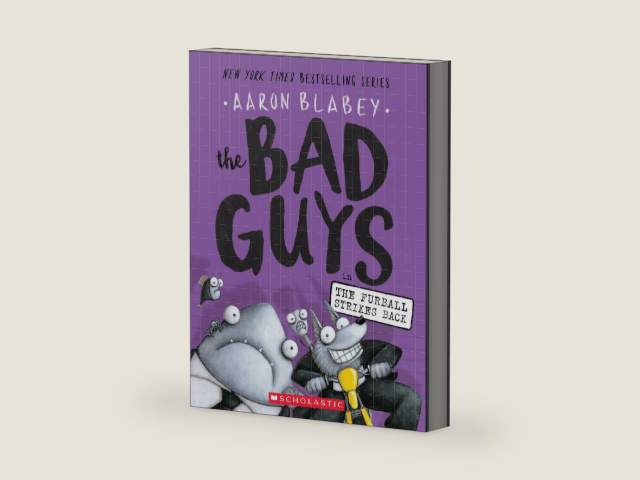 The Bad Guys in The Furball Strikes Back (The Bad Guys #3) (3) by Aaron Blabey