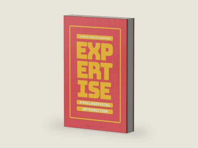 Expertise: A Philosophical Introduction by Jamie Carlin Watson