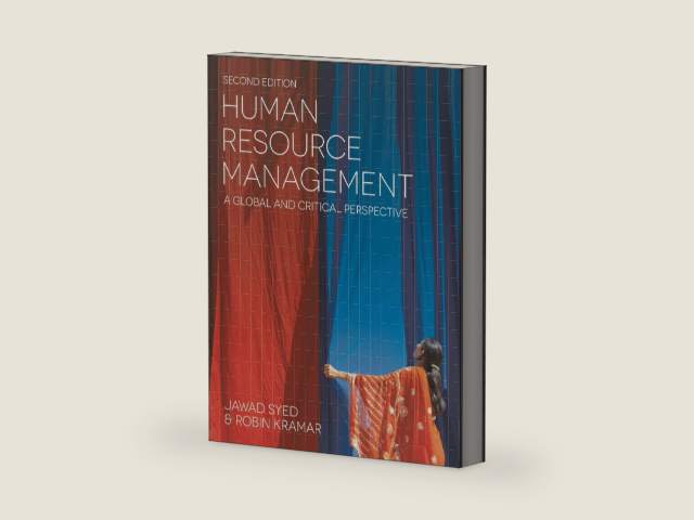 Human Resource Management: A Global and Critical Perspective by Jawad Syed